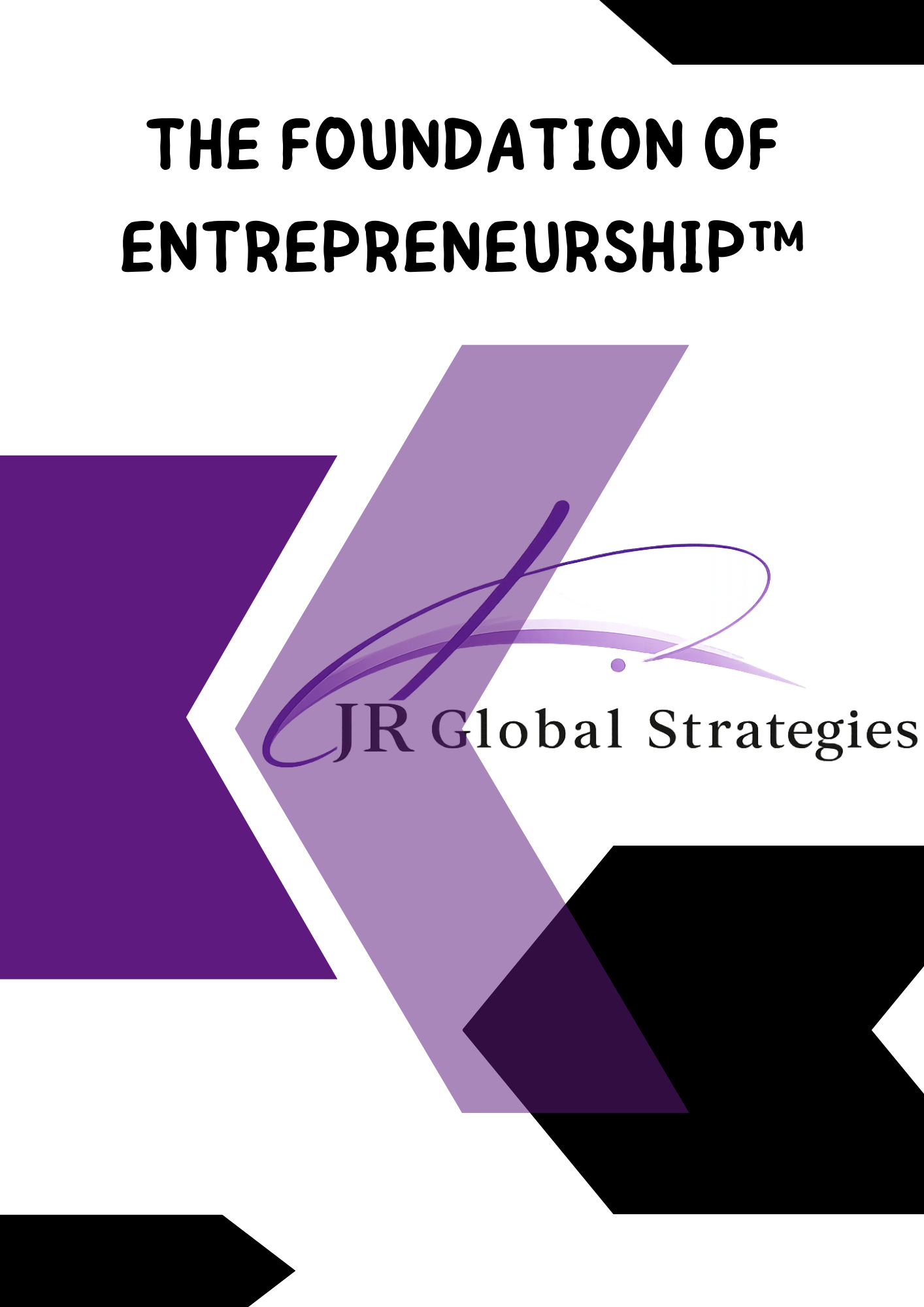 COMING SOON : The Foundation of Entrepreneurship(Premium Ebook)